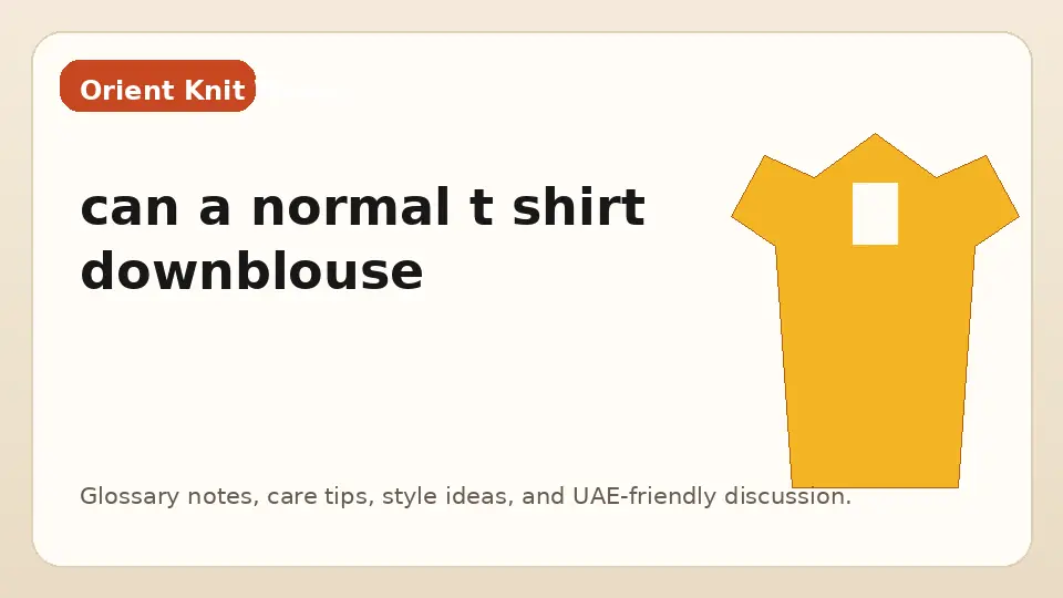 can a normal t shirt downblouse