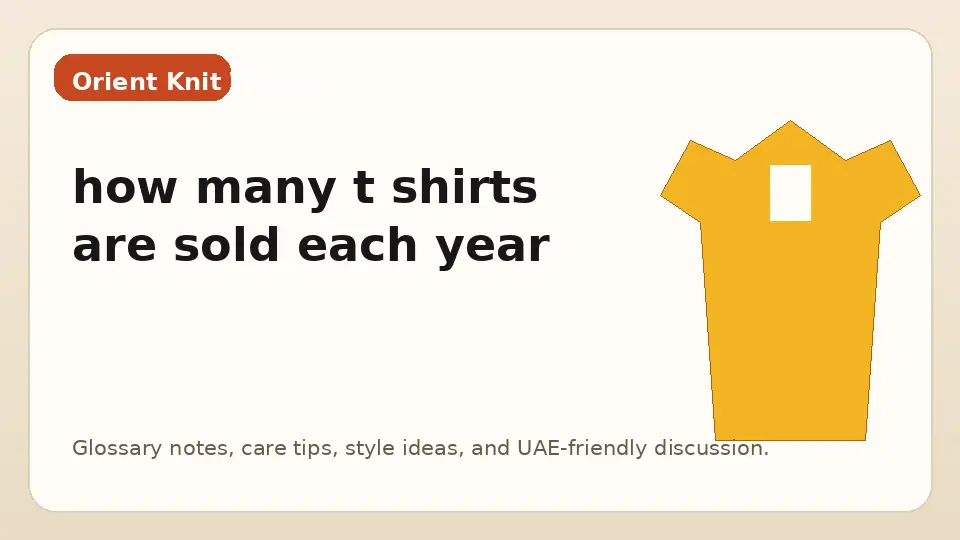 how many t shirts are sold each year