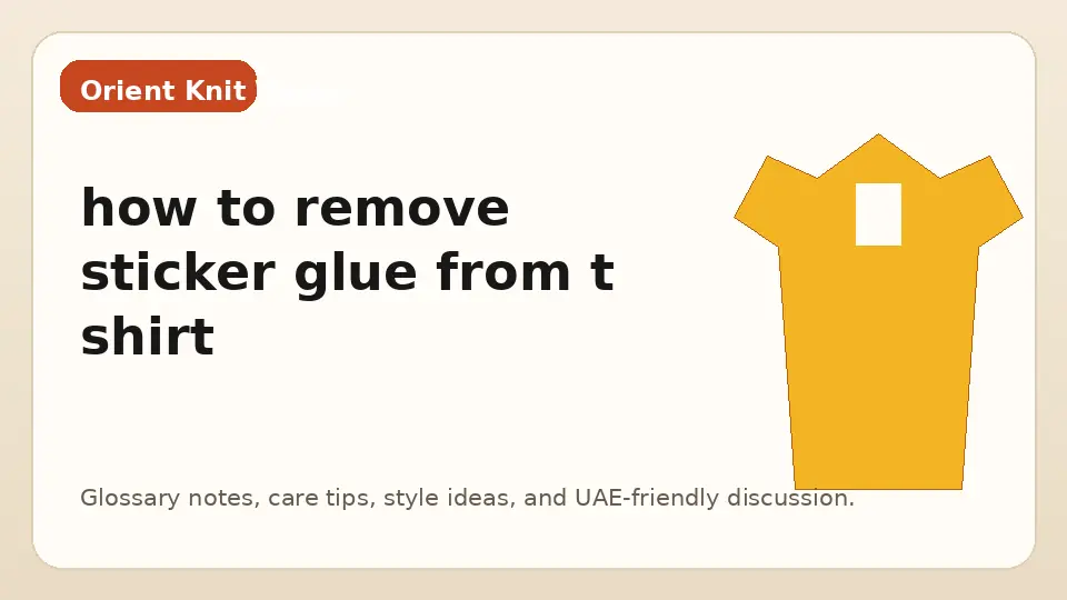 how to remove sticker glue from t shirt