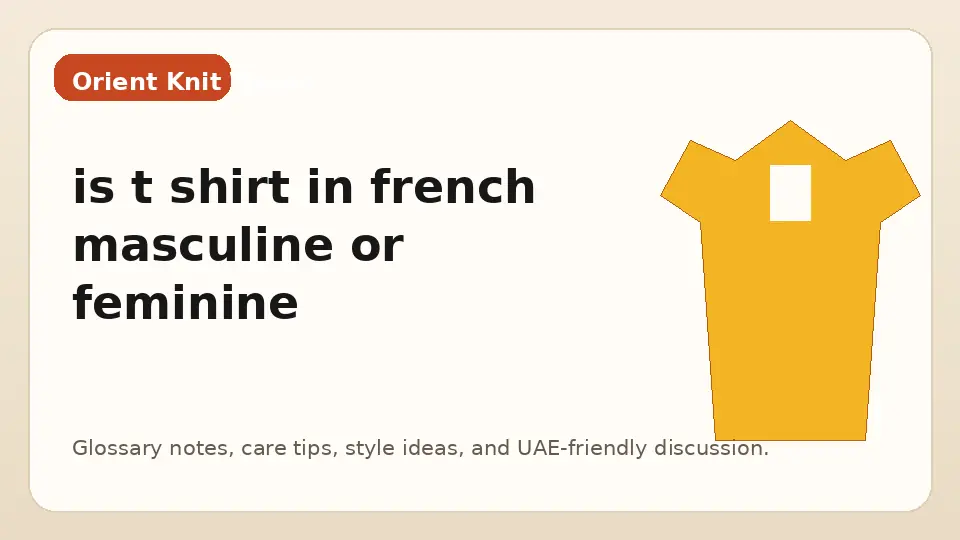 is t shirt in french masculine or feminine
